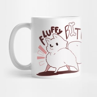 Fluffy Bitch Mug